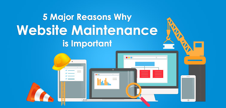 5-major-reasons-why-website-maintenance-is-important