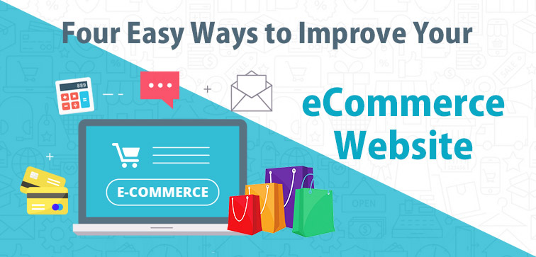 Four-Easy-Ways-to-Improve-your-eCommerce-Website