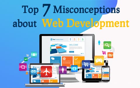 top-7-misconceptions-about-web-development