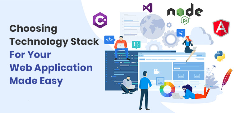 choosing-technology-stack-for-your-web-application-made-easy