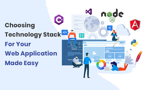 choosing-technology-stack-for-your-web-application-made-easy