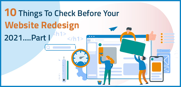 10-things-to-check-before-your-website-redesign-2021-part-i