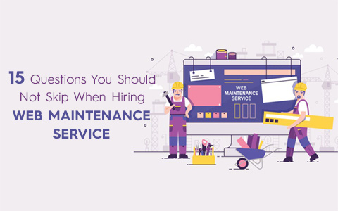 15-questions-you-should-not-skip-when-hiring-web-maintenance-service