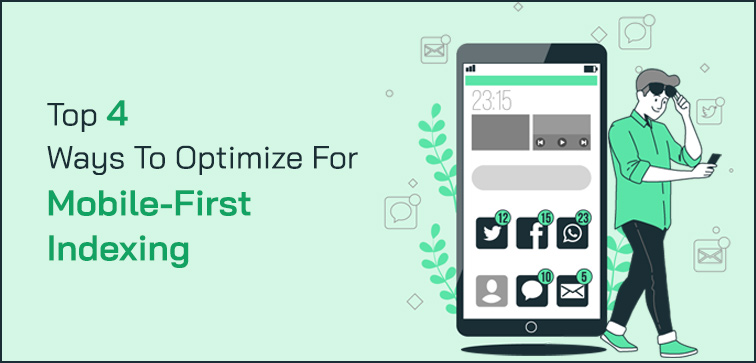 top-4-ways-to-optimize-for-mobile-first-indexing