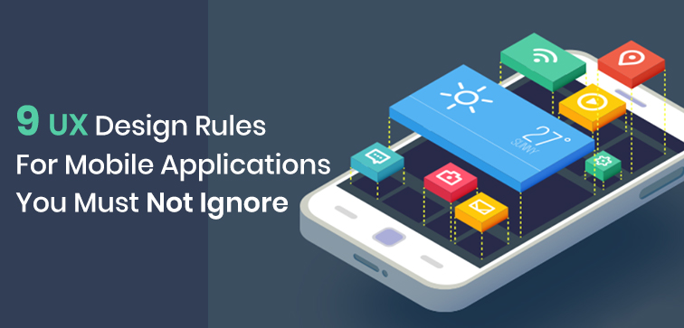 9-ux-design-rules-for-mobile-applications-you-must-not-ignore