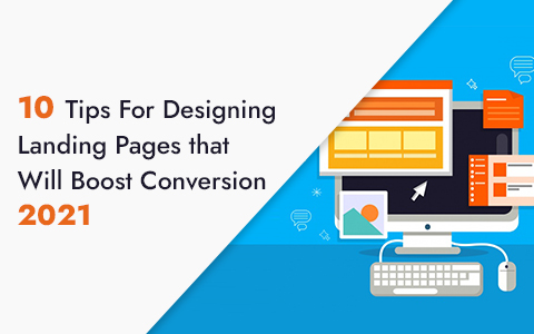 10-tips-for-designing-landing-pages-that-will-boost-conversion-2021