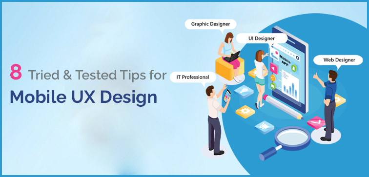 8-tried-tested-tips-for-mobile-ux-design