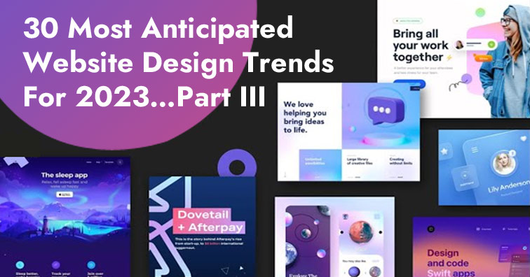 30-most-anticipated-website-design-trends-for-2023-part-iii