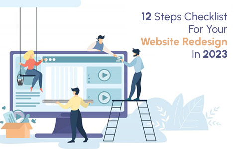 12 Steps Checklist For Your Website Redesign In 2023